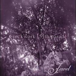 Clockwork [5]th Parade